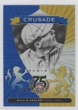 2014 Panini Hall of Fame Crusades Willie Keeler #12 HOF 0r2f