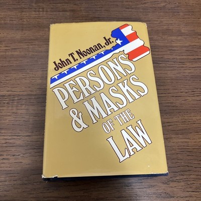 Persons & Masks of the Law by John T. Noonan, Jr. (1976 Hardcover)