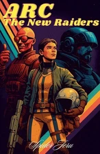 Spider Jeru ARC - The New Raiders (Paperback) (UK IMPORT)