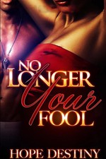 No Longer Your Fool Hope Destiny Taschenbuch Kartoniert / Broschiert Englisch