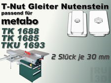 T-Nut Stein, Gleiter, Nutenstein, metabo TK 1688+ 1685  + TKU 1693 kompatibel