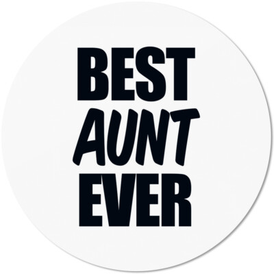 BEST AUNT EVER 10501007207