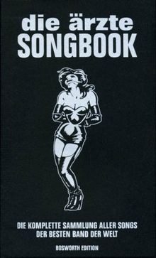 Die Ärzte Songbook. Die komplette Sammlung aller Songs d... | Buch | Zustand gut