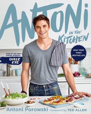 Antoni in the Kitchen by Antoni Porowski (English) Hardcover Book