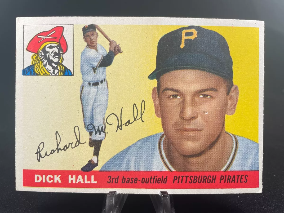 1955 Topps Baseball Dick Hall #126 Pittsburgh Pirates