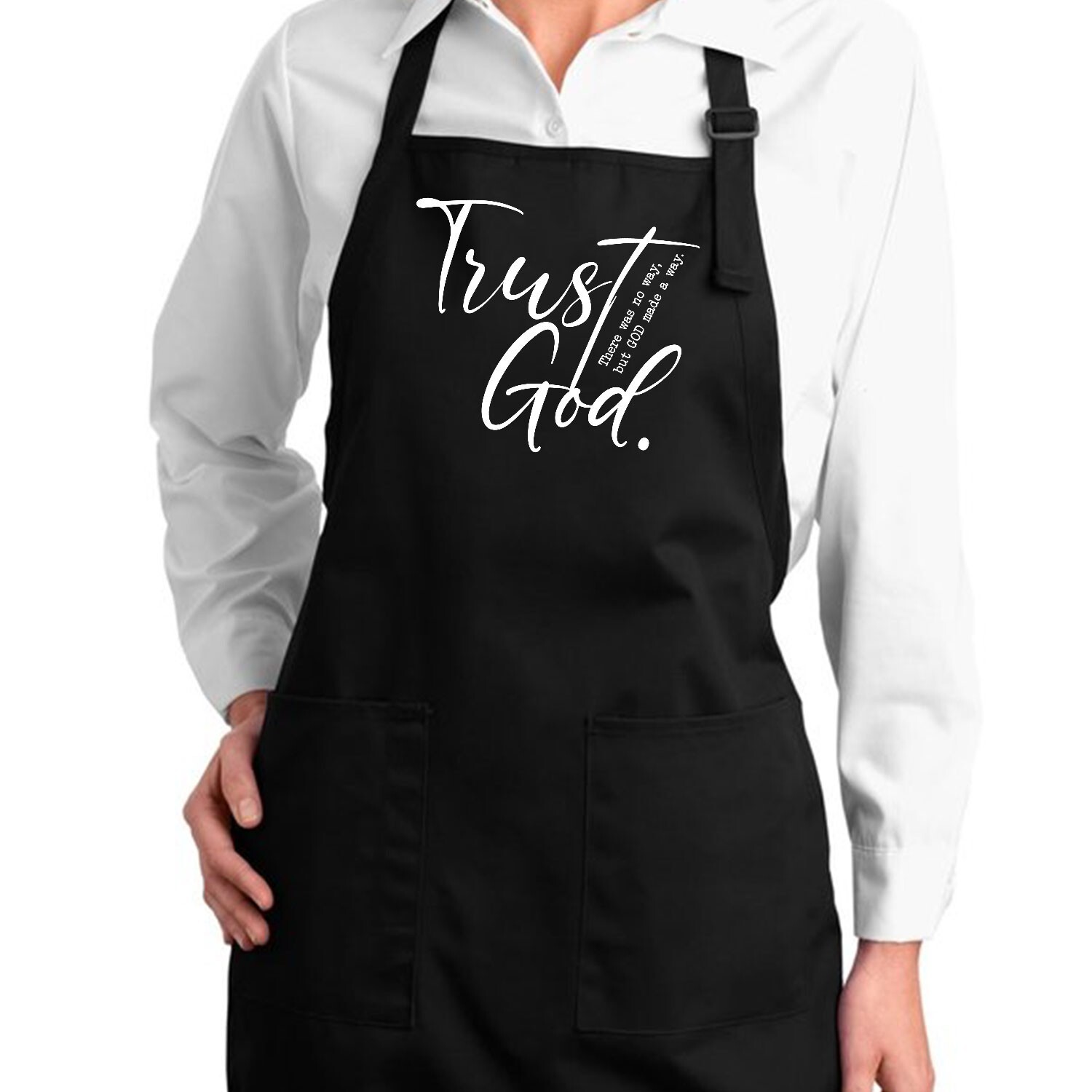 Trust Gold Apron with Pockets Christian gift There Was No Way BUT GOD Made A Way