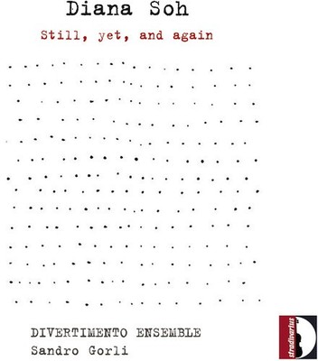 Divertimento Ensemble Gorli - Still Yet & Again [New CD]