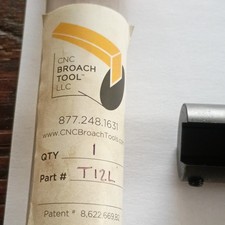 CNC Broach Tool LLC T12L Broach Tool MPN T12L Model T12L