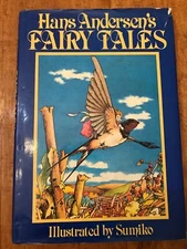 HANS ANDERSON'S FAIRY TALES ILLUSTRATED BY SUMIKO 1979 SHOCKEN BOOK HARDCOVER DJ
