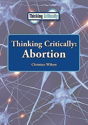 #ad Thinking Critically: Abortion by Wilcox Christine $10.96