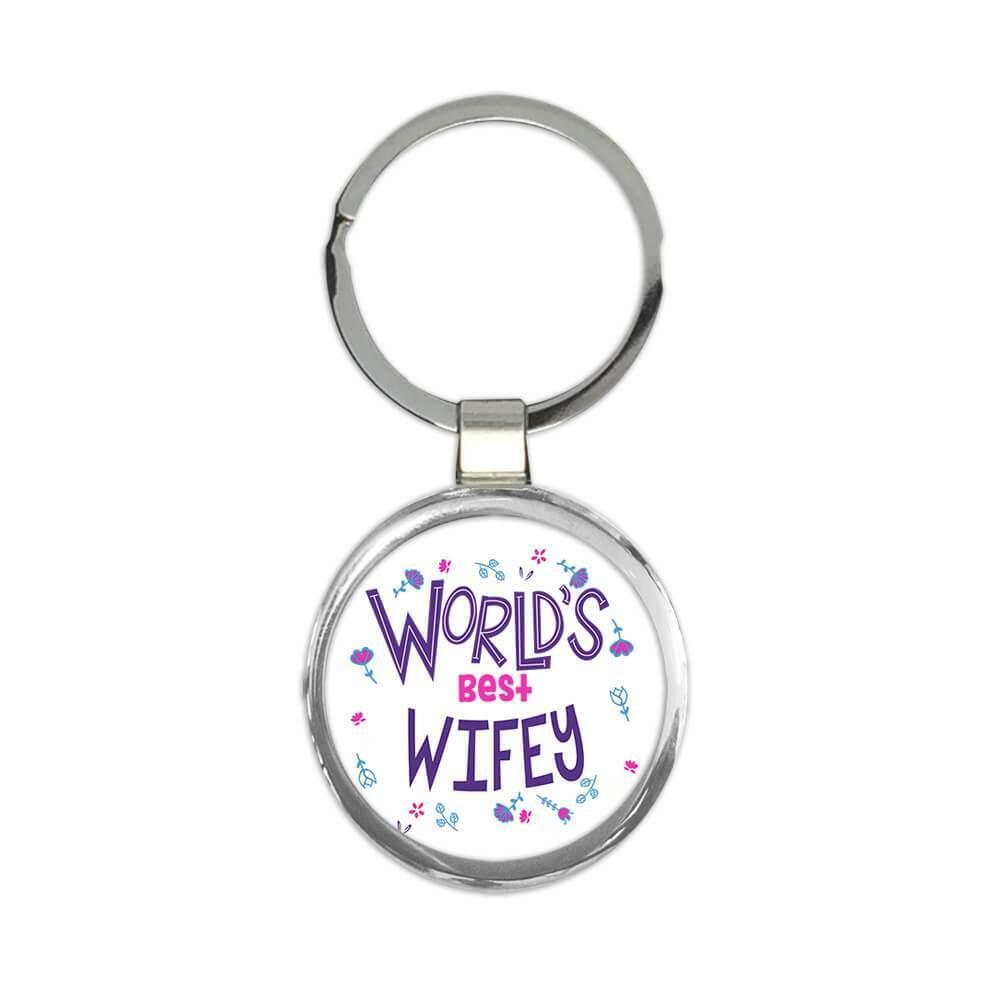 Gift Keychain Worlds Best WIFEY Great Floral Birthday Family