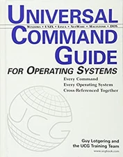 Universal Command Guide : For Operating Systems Hardcover