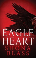 Shona Blass | Eagle Heart | Taschenbuch | Englisch (2021) | Go*D Crow Books