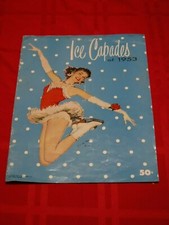 Ice Capades of 1953 Program Joe De Mers 17 Pages B&W Photos Oh-Gohoma Brigadoon 