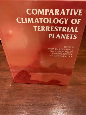 Comparative Climatology of Terrestrial Planets, H/C 2013 by Mackwell, Stephen 