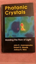 Meade et al, PHOTONIC CRYSTALS: Molding the Flow of Light, HB, 1995, Photons