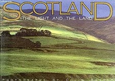 Scotland : The Light and the Land Paperback Colin Baxter