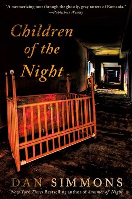 Children of the Night: A Vampire Novel by Simmons
