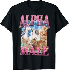 Alpha Male Cat Kitten Funny For Men Women T-Shirt