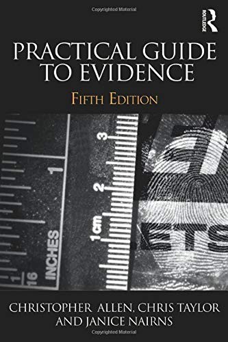 Practical Guide to Evidence,Christopher Allen,Chris Taylor,Janic