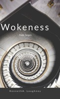 Kenneth Loughney | Wokeness | Buch | Englisch (2024) | Poetic Surgery | [.]