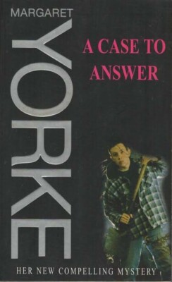 A Case To Answer - Margaret Yorke - Time Warner - Good - Paperback