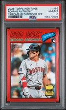 2026 TOPPS HERITAGE CHROME-RED BORDER REFRACTOR #86 ROMAN ANTHONY 4/5 PSA 8