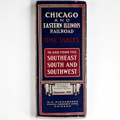 Antique 1913 Chicago Eastern Illinois Railroad Railway Timetables C&EI Map Train