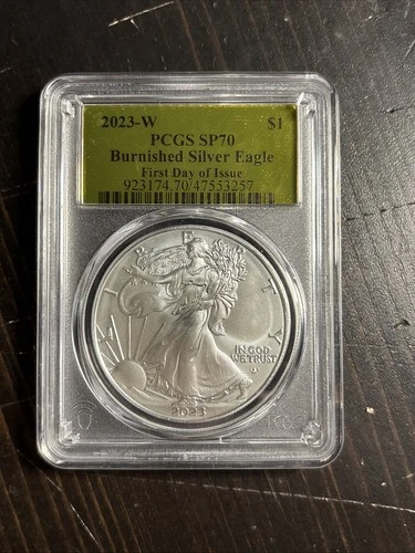 2023-W Burnished Silver Eagle SP70 PCGS Gold Label First day Of issue