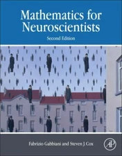 Mathematics for Neuroscientists, Hardcover by Gabbiani, Fabrizio; Cox, Steven...