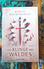 blanvalet Die Klinge des Waldes   Royce Bucki...