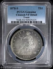 1878-S T$1 Silver Trade Dollar PCGS Genuine VF Detail