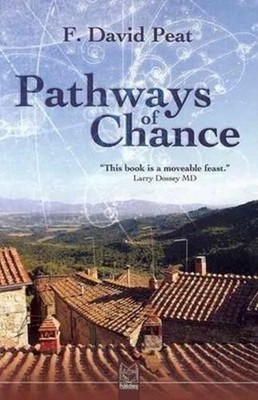 Pathways of Chance by Peat, F. David 8890196017 FREE Shipping