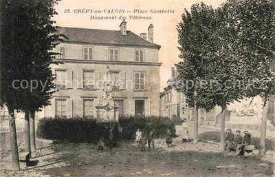 Crepy-en-Valois Place Gambetta Monument des Veterans 