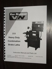 Van Norman Model 777 Combination Brake Lathe Manual Van Norman Model 777 Combination Brake Lathe Manual