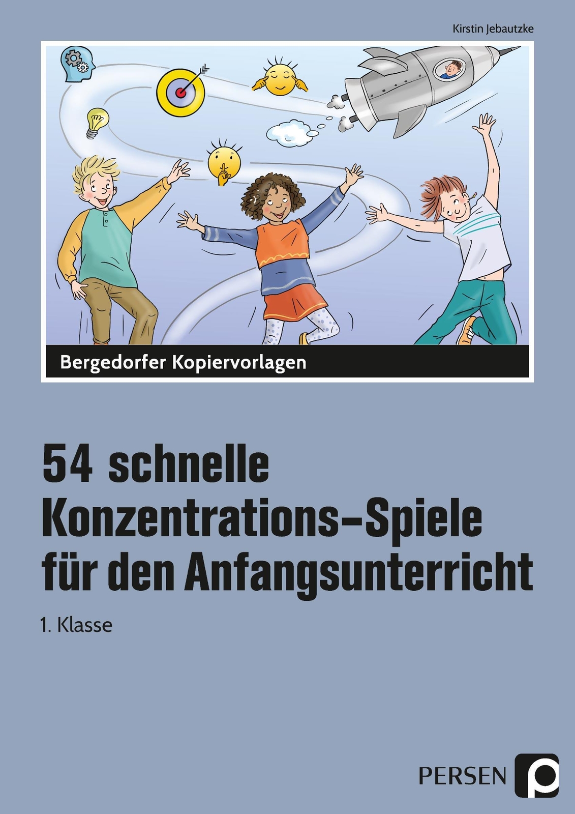 Thumbnail - 54 Schnelle Konzentrations-spiele - Anfangsunt. | Kirstin Jebautzke |