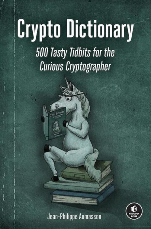 Thumbnail - Crypto Dictionary | 500 Tasty Tidbits For The Curious Cryptographer |