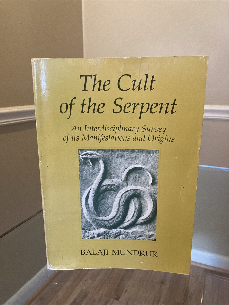 The Cult Of The Serpent Balaji Mundkur SUNY Albany Press Softcover 1983