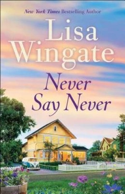 Never Say Never - Paperback By Wingate - GOOD