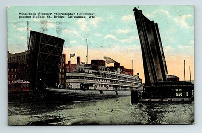c1921 Postcard Milwaukee WI Whaleback Steamer Chirstopher Columbus Drawbridge