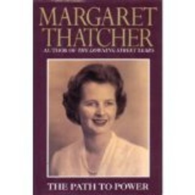 Path to Power Hardcover Margaret Thatcher