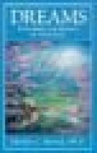 Thumbnail - Dreams: Exploring The Secrets Of Your Soul (sacred Psychology Series)