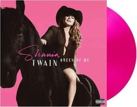 Shania Twain - Queen Of Me - Pink Vinyl Lp