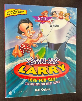 LEISURE SUIT LARRY Love For Sail Official Strategy Guide (1996) -- Mel Odom
