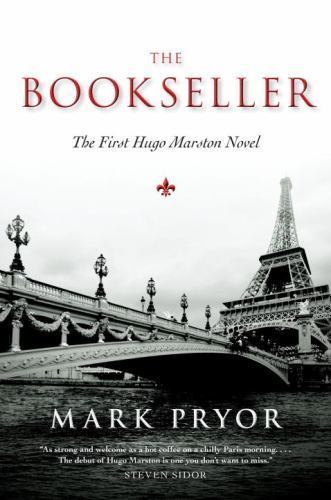 The Bookseller: The First Hugo Marston Nov- 9781616147082, paperback, Mark Pryor