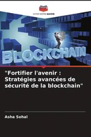 Asha Sohal | Fortifier L'avenir : StratéGies AvancéEs De SéCurité De La...