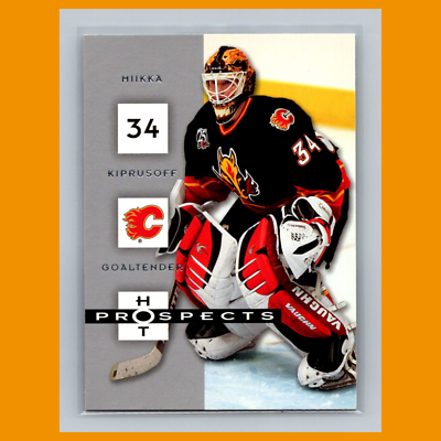 Miikka Kiprusoff #15 2005 Fleer Hot Prospects Calgary Flames