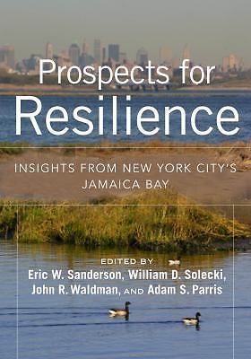 Prospects for Resilience: Insights from New York City's Jamaica Bay  paperback