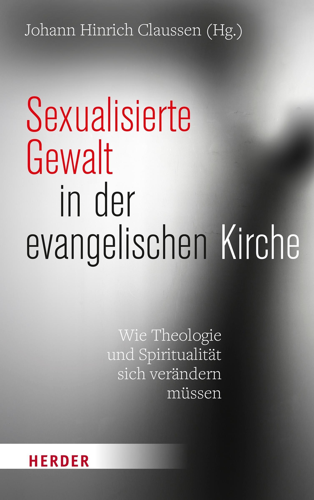 Thumbnail - Johann Hinrich Claussen | Sexualisierte Gewalt In Der Evangelischen