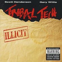 Tribal Tech-Illicit von Henderson/Willis | CD | Zustand sehr gut